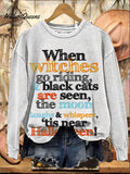 When Witches Vintage Halloween Art Print Casual Sweatshirt